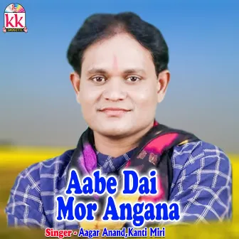 Aabe Dai Mor Angana by Kanti Miri