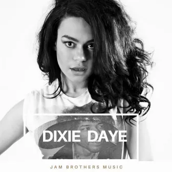 Dixie Daye by Dixie Daye