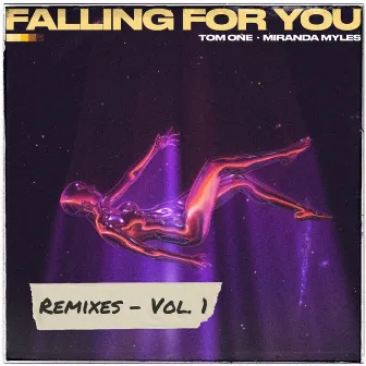 Falling for You Remixes Vol. 1 by Tom One