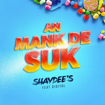 An Mank de Suk by Shaydee's