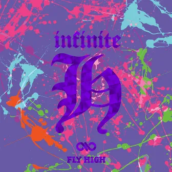 FLY HIGH by INFINITE H