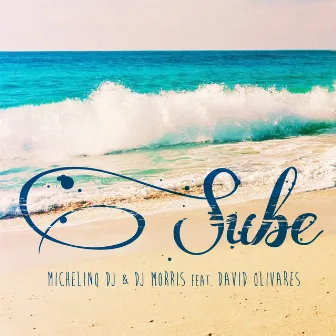 Sube by DJ Morris