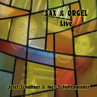 Sax & Orgel Live by Ines Schüttengruber