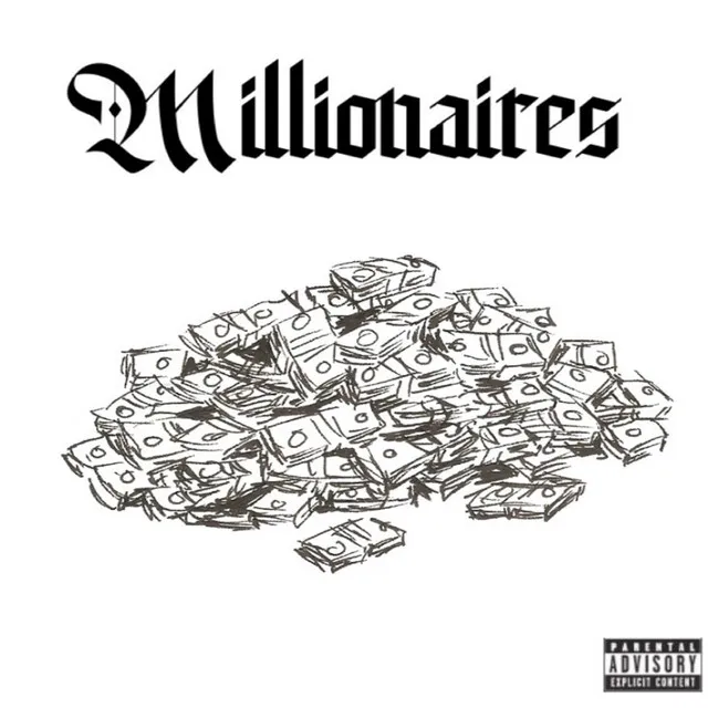 Millionaires