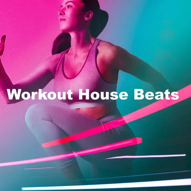 Workout House Beats