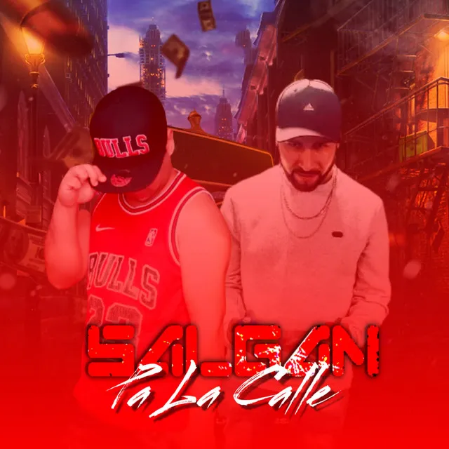 Salgan Pa la Calle