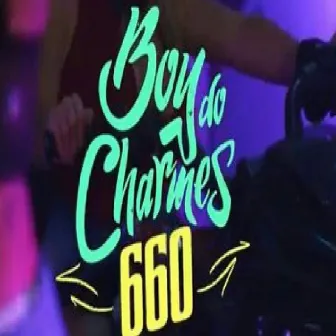 660 by Mc Boy do Charmes