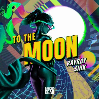 To The Moon by RayRay