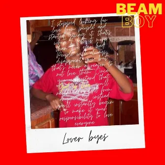 Lover Byes by Beam Boy