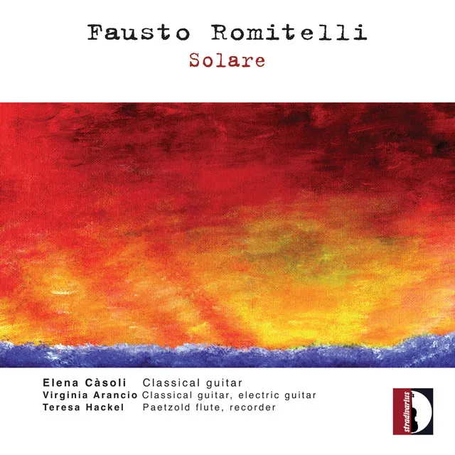 Fausto Romitelli: Solare