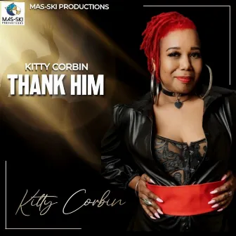 Thank Him by Kitty Corbin