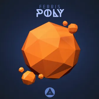 Poly by Ferris