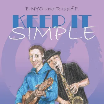 Keep It Simple (Live) by Binyo