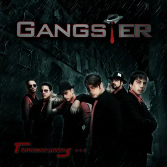 Traficando Sonidos by Gangster