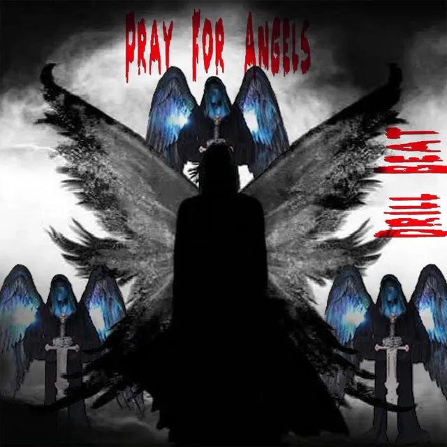 Pray Angels Drill Beat