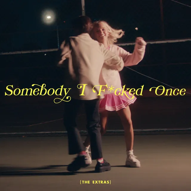 Somebody I F*cked Once - Lady Bee Remix