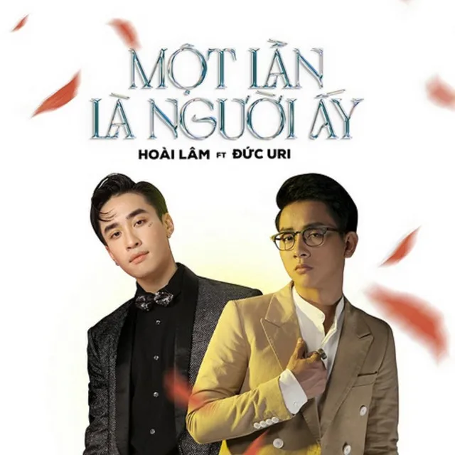 Một Lần Là Người Ấy (feat. Đức Uri)