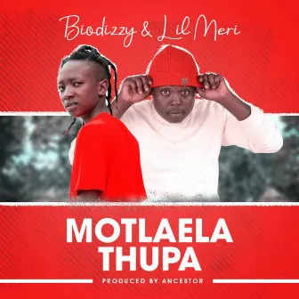 Motlaela Thupa by Biodizzy