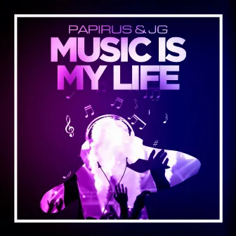 Music Is My Life by JG