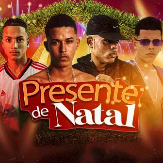 Presente de Natal by Cleitinho Detona