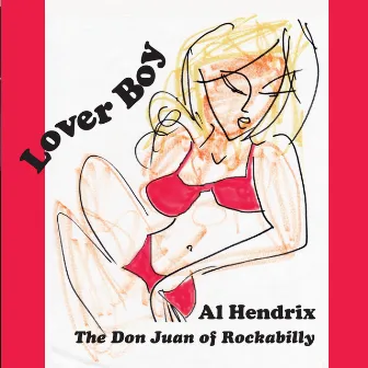 Lover Boy by Al Hendrix