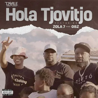 Hola Tjovitjo by T.Nale