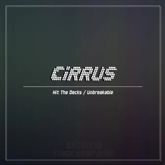 Hit The Decks by CIRRUS