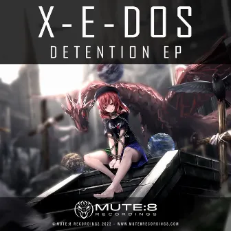 Detention EP by X-E-Dos