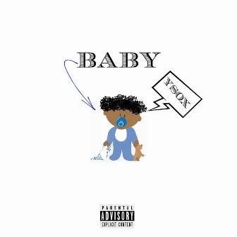 Baby by YSOX