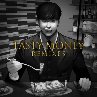 Tasty Money by Edmmer