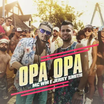 Opa opa by Jerry Smith