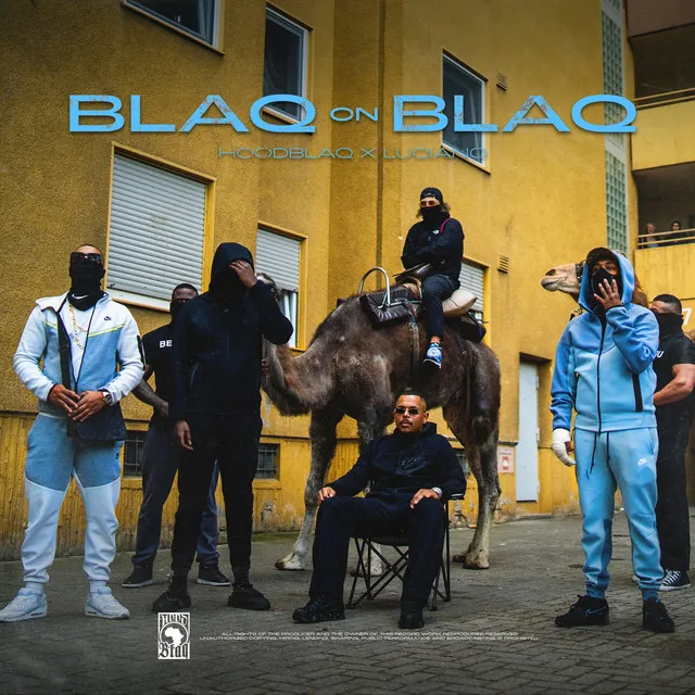 BLAQ ON BLAQ (feat. Luciano)