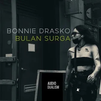 Bulan Surga by Bonnie Drasko