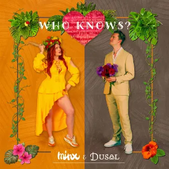 Who Knows? by Dusal