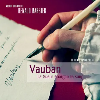 Vauban, la sueur épargne le sang (Bande originale du film) by Renaud Barbier