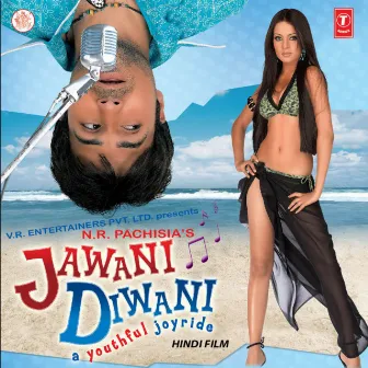 Jawani Diwani: A Youthful Joyride by 