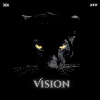 Vision by ATM