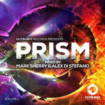 Outburst presents Prism Volume 1 by Mark Sherry