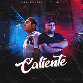 Caliente by Alee Owneer