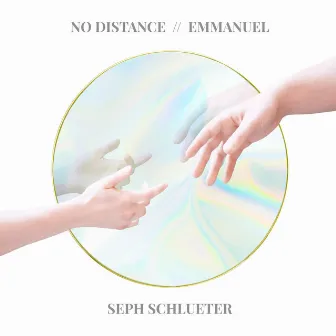 No Distance // Emmanuel by Seph Schlueter