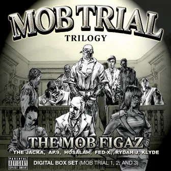 Mob Trial Trilogy Digital Box Set (Mob Trial 1, 2, and 3) by Mob Figaz