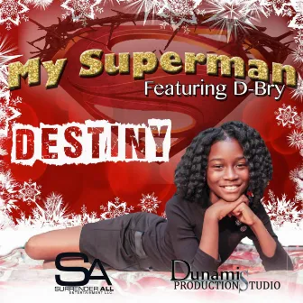 My Superman by Destiny