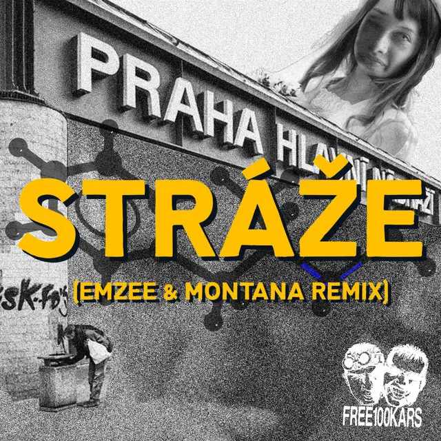 Stráže - EmZee & Montana Remix