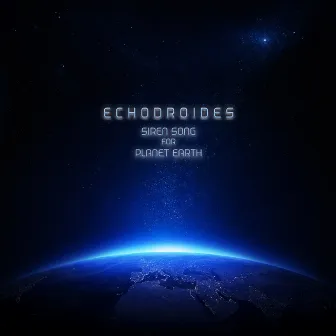 Siren Song for Planet Earth by EchoDroides