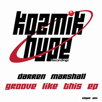 Groove Like This by Darren Marshall