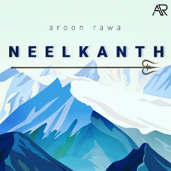 Neelkanth by Aroon Rawa