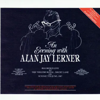 An Evening With Alan Jay Lerner by Alan Jay Lerner