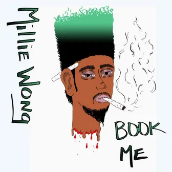 Book Me by Millie Wong