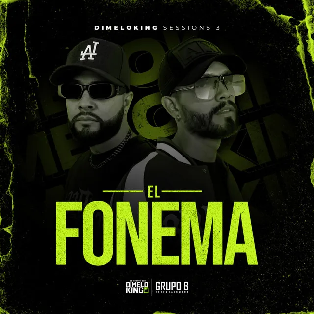 El Fonema: Dimeloking Sessions 3