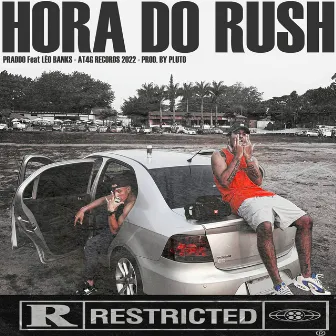 Hora do Rush by PRADDO